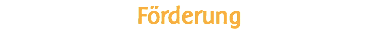 Förderung